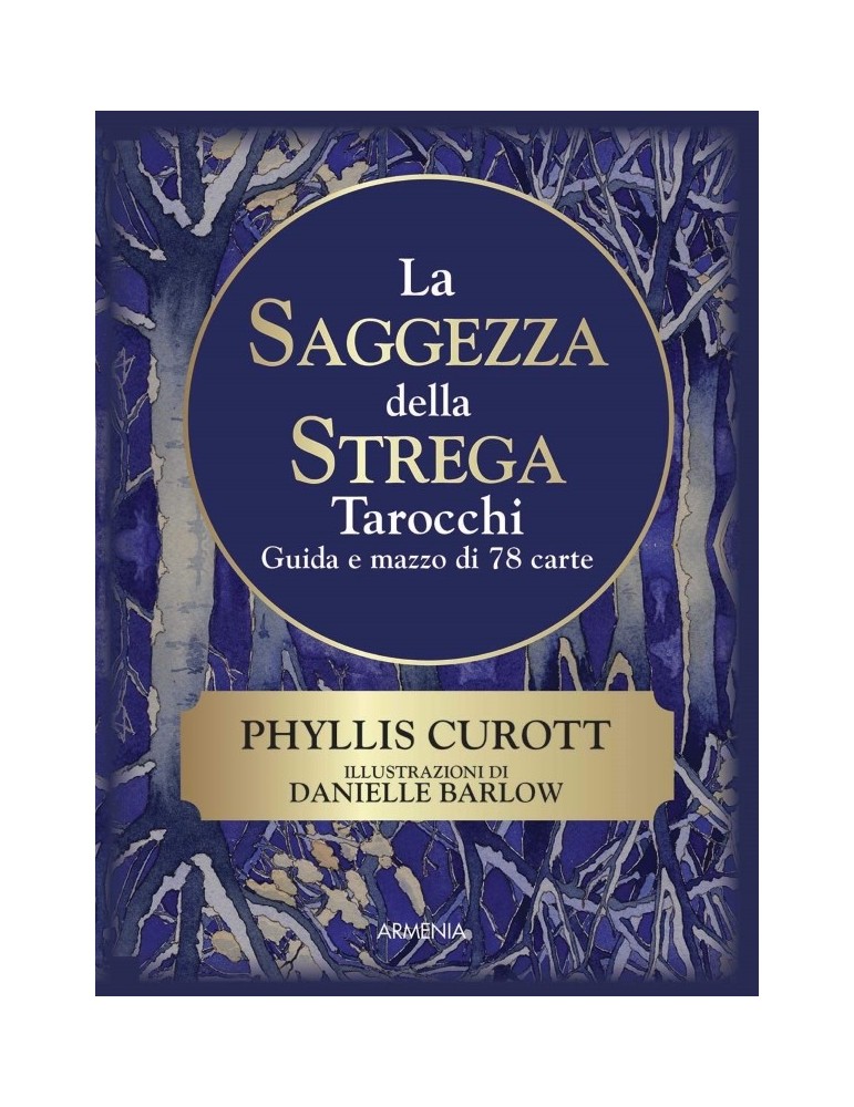 Phyllis Curott - La Saggezza della Strega