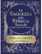 Phyllis Curott - La Saggezza della Strega